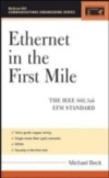 Ethernet in the First Mile