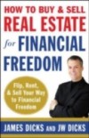 How to Buy and Sell Real Estate for Financial Freedom