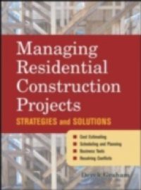 Managing Residential Construction Projects