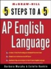 5 Steps to a 5 AP English Language