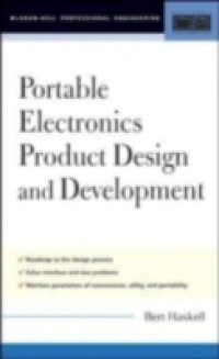 Portable Electronics Product Design and Development