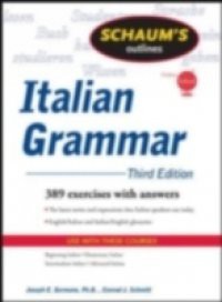 Schaum's Outline of Italian Grammar, Third Edition