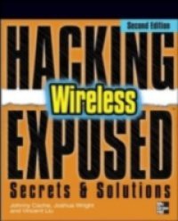 Hacking Exposed Wireless