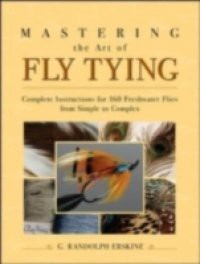 Mastering the Art of Fly Tying