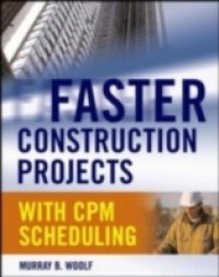 Faster Construction Projects with CPM Scheduling