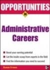 Opportunities in Administrative Assistant Careers