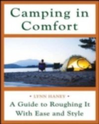 Camping in Comfort