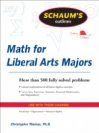 Schaum's Outline of Mathematics for Liberal Arts Majors