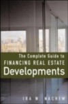 Complete Guide to Financing Real Estate Developments