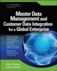 Master Data Management and Customer Data Integration for a Global Enterprise