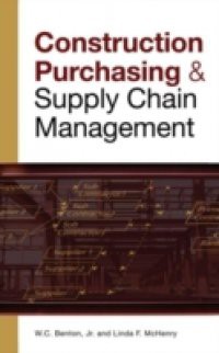 CONSTRUCTION PURCHASING & SUPPLY CHAIN MANAGEMENT