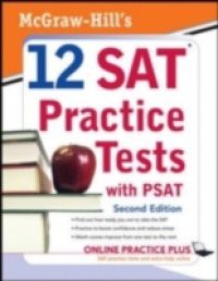 McGraw-Hill's 12 SAT Practice Tests with PSAT, 2ed