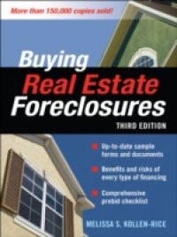 BUYING REAL ESTATE FORECLOSURES 3/E