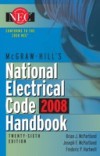 McGraw-Hill National Electrical Code 2008 Handbook, 26th Ed.