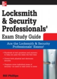 Locksmith and Security Professionals' Exam Study Guide