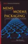 MEMS/MOEM Packaging
