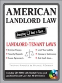 American Landlord Law: Everything U Need to Know About Landlord-Tenant Laws