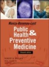 Maxey-Rosenau-Last Public Health and Preventive Medicine: Fifteenth Edition