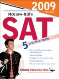 McGraw-Hill's SAT, 2009 Edition