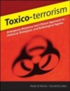 Toxico-terrorism: Emergency Response and Clinical Approach to Chemical, Biological, and Radiological Agents