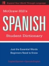 McGraw-Hill's Spanish Student Dictionary