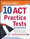 McGraw-Hill's 10 ACT Practice Tests, Second Edition