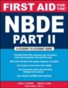 First Aid for the NBDE Part II