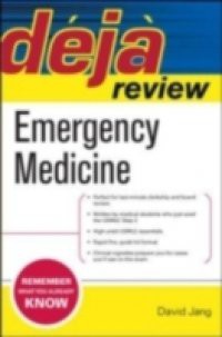 Deja Review Emergency Medicine