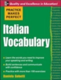 Practice Makes Perfect: Italian Vocabulary