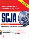 SCJA Sun Certified Java Associate Study Guide (Exam CX-310-019)