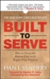 Built to Serve: How to Drive the Bottom Line with People-First Practices