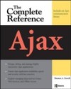 Ajax: The Complete Reference