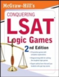 McGraw-Hill's Conquering LSAT Logic Games 2ed