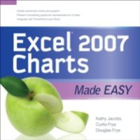 EXCEL 2007 CHARTS MADE EASY