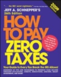 How to Pay Zero Taxes 2009