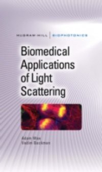 Biomedical Applications of Light Scattering