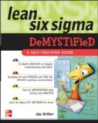 Lean Six Sigma Demystified