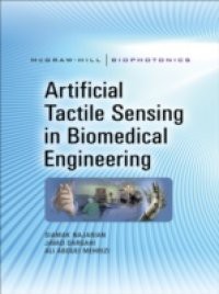 Artificial Tactile Sensing in Biomedical Engineering