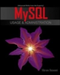 MySQL Database Usage & Administration