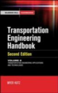 Handbook of Transportation Engineering Volume II, 2e