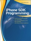 iPhone SDK Programming: A Beginner's Guide