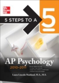 5 Steps to a 5 AP Psychology, 2010-2011 Edition