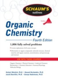 Schaum's Outline of Organic Chemistry, Fourth Edition