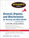 Schaum's Outline of General, Organic, and Biochemistry for Nursing and Allied Health, Second Edition