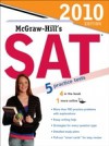 McGraw-Hill's SAT, 2010 Edition
