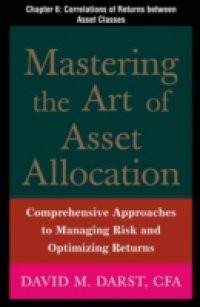 Mastering the Art of Asset Allocation, Chapter 6