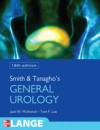 Smith and Tanagho's General Urology, Eighteenth Edition