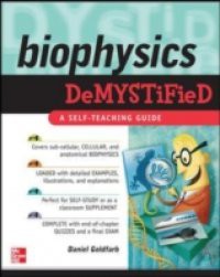 Biophysics DeMYSTiFied