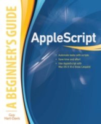 AppleScript: A Beginner's Guide