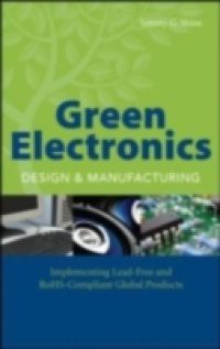 Green Electronics Design and Manufacturing